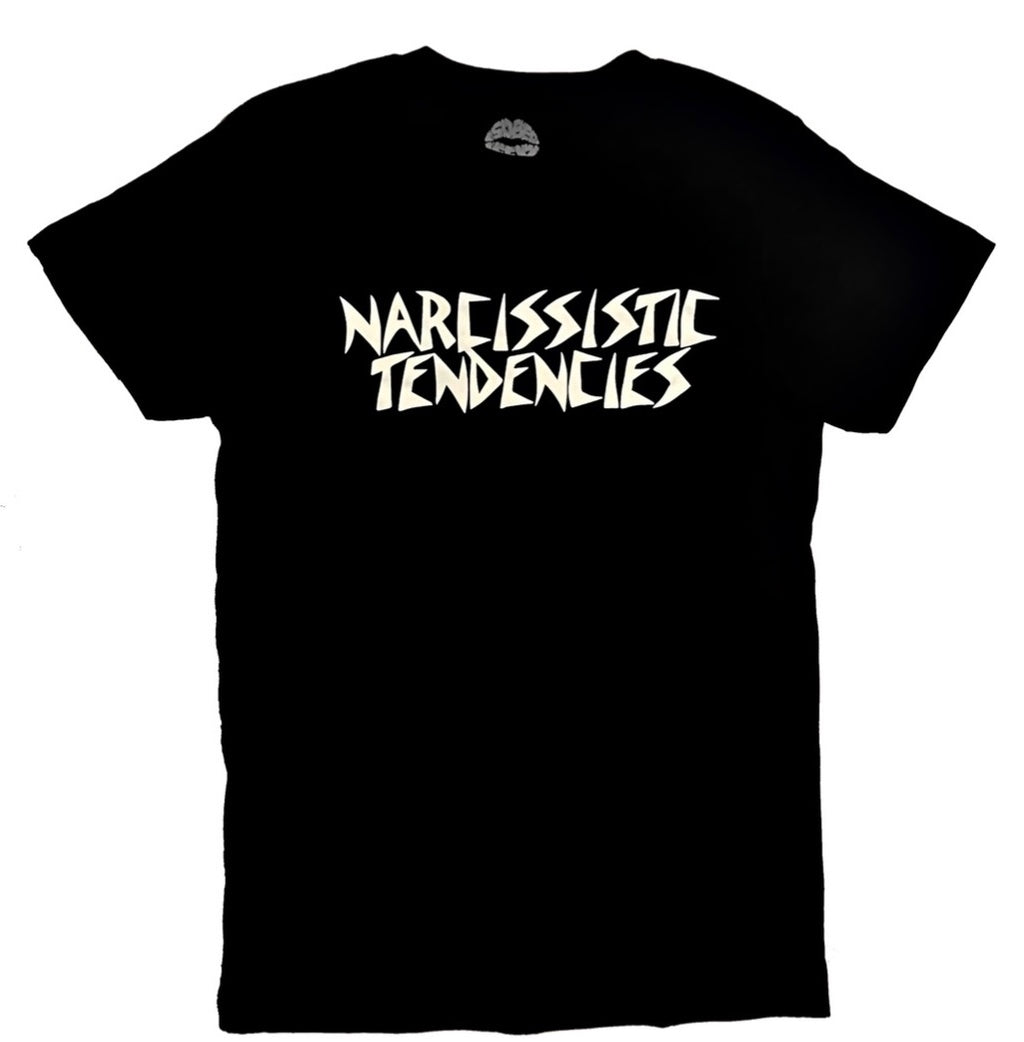 Narcissistic Tendencies T-Shirt
